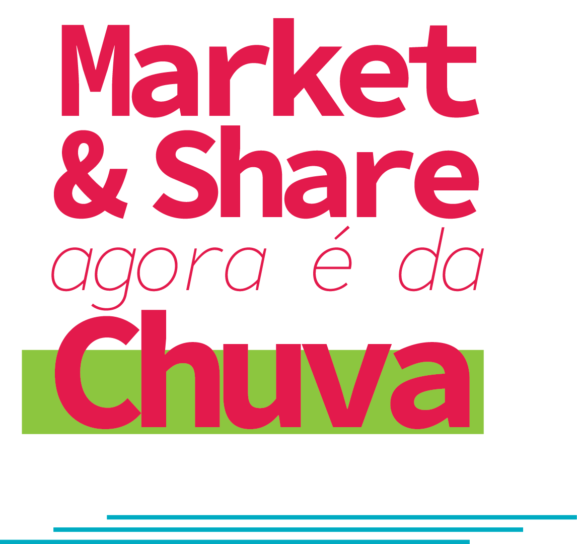 Market & Share agora é da Chuva