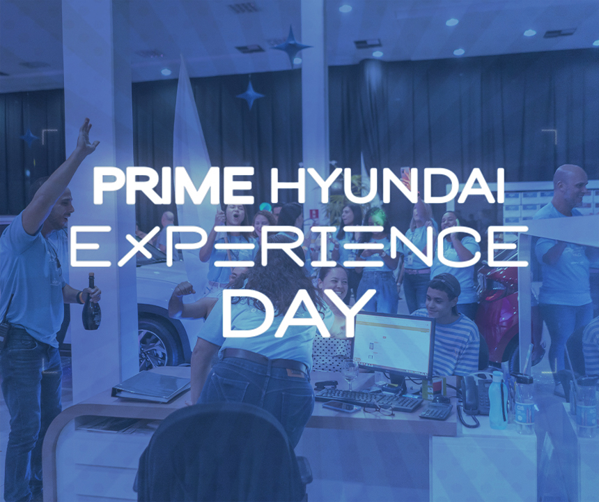 Chuva de Vendas: Experience Day – Prime Hyundai