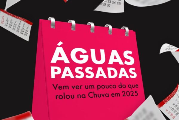 Retrospectiva Chuva 2025